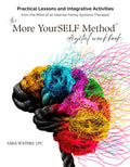 The More YourSELF Method Digital Workbook